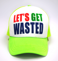 Let's get wasted